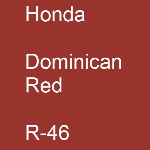 Honda, Dominican Red, R-46.